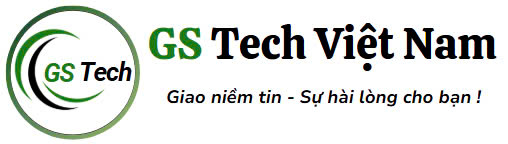 Công Ty Cổ Phần Xuất Nhập Khẩu Thương Mại Và Dịch Vụ GS Tech Việt Nam